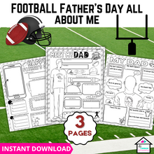 Load image into Gallery viewer, football father&#39;s day all about me printable, 3 pages, father&#39;s day gift
