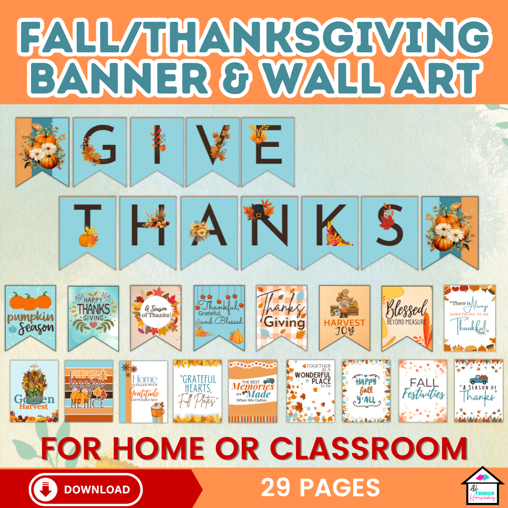 Fall & Thanksgiving Banner and Wall Art - Printable Decor Set