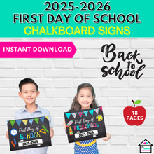 Load image into Gallery viewer, First Day of School Chalkboard Signs - Preschool - 6th Grade, Back To School Signs
