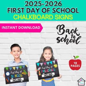 First Day of School Chalkboard Signs - Preschool - 6th Grade, Back To School Signs