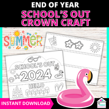 Load image into Gallery viewer, Free End of the Year &quot;School&#39;s Out 2024&quot; Crown Craft - Fun and Easy Printable Activity
