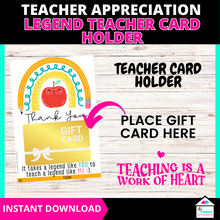 Load image into Gallery viewer, Legend Teacher Gift Card Holder, Teacher Appreciation Week Gift, End of Year
