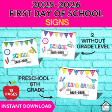 Load image into Gallery viewer, First Day of School Signs - Preschool - 6th Grade, Back To School
