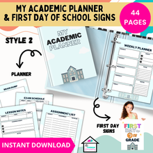 Load image into Gallery viewer, First Day of School Signs, , Back To School, Academic Planner, School Planner - All Grades
