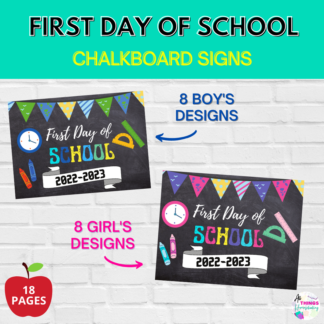 First day of school chalkboard signs for preschool thru 6th grade. There are 8 boy designs and 8 girl designs. 