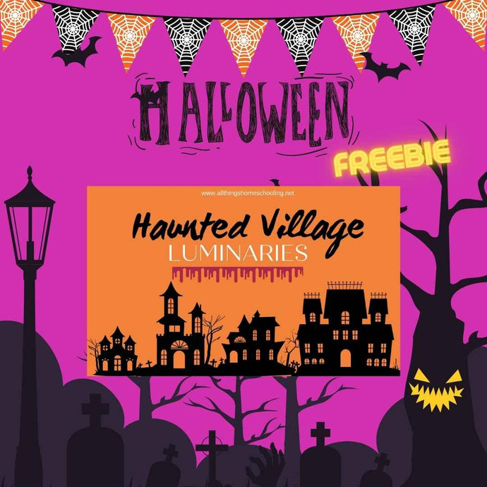 Halloween - Haunted Village Luminaries- Craft - Free