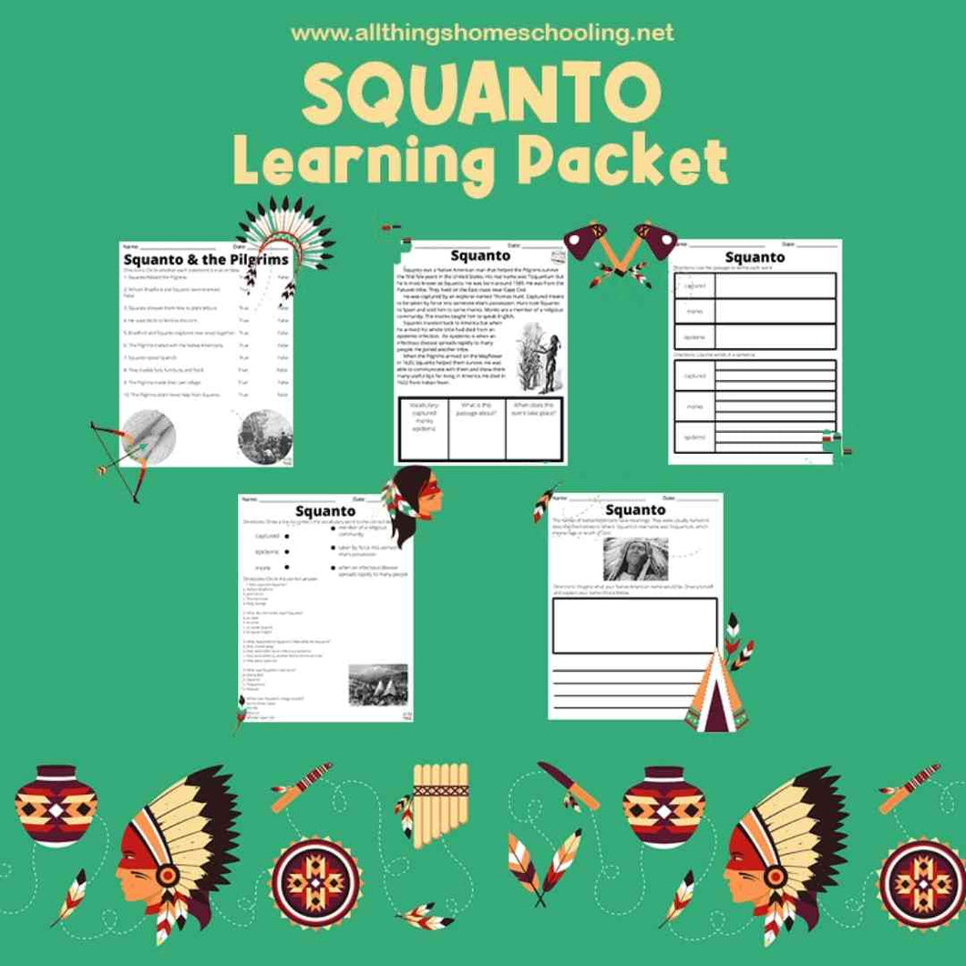 Squanto Unit Study - This unit study talks about the life of Squanto.. There are several learning activities. 